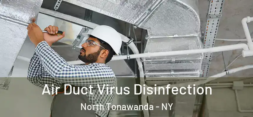 Air Duct Virus Disinfection North Tonawanda - NY