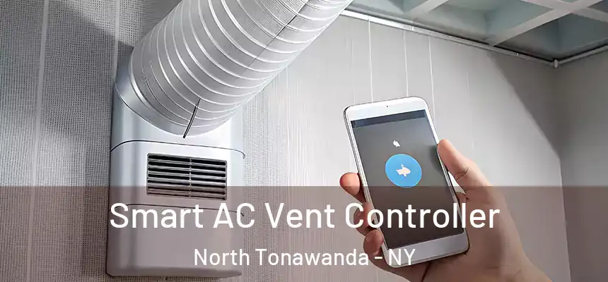  Smart AC Vent Controller North Tonawanda - NY
